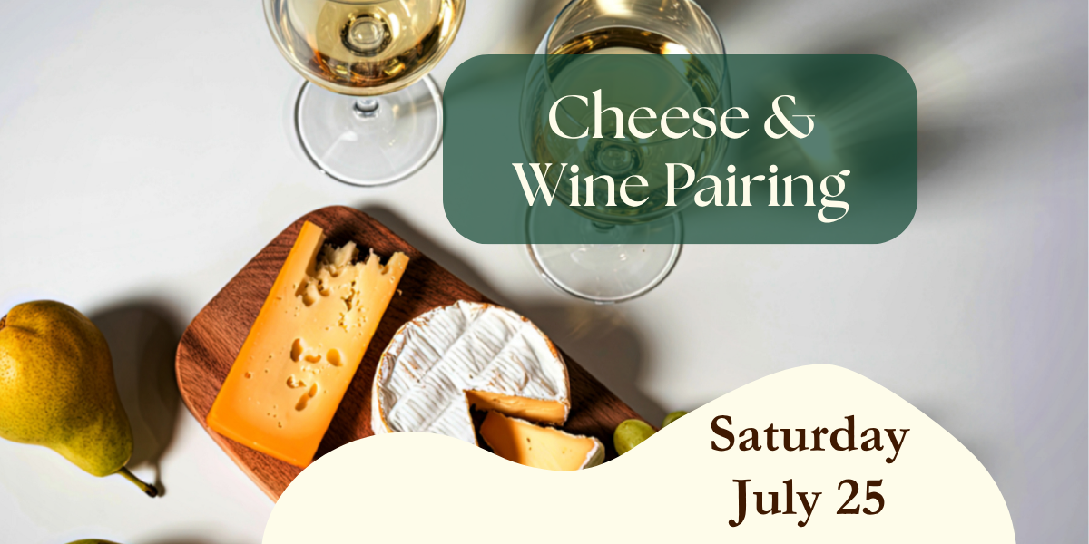 Cheese & Wine Pairing