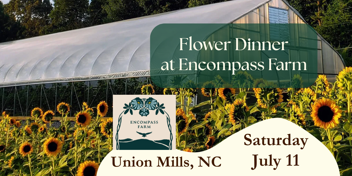 Flower Dinner at Encompass Farm